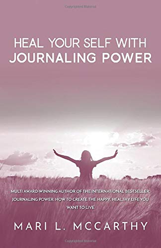 Heal Your Self With Journaling Power