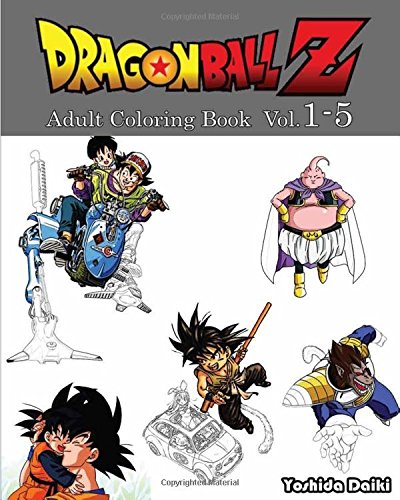 Dragon Ball Z : Adult Coloring Book VoL.1-5: Sketch Coloring Book