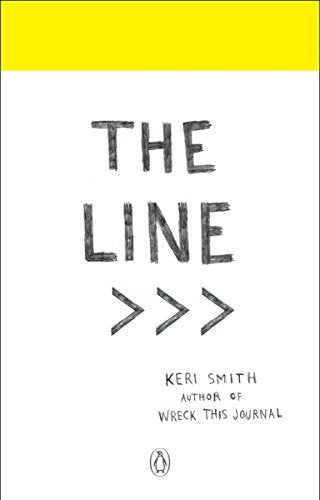The Line: An Adventure into Your Creative Depths