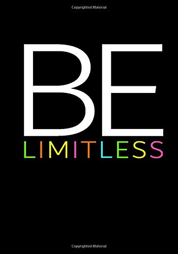 Be Limitless: A Black Page Dot Grid Notebook for Unleashing Your Creativity (Dotted Black Paper Notebooks and Journals)