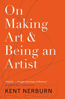 On Making Art and Being an Artist