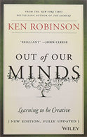 Out of Our Minds. New Ed: Learning to be Creative