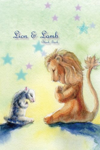 Lion & Lamb Blank Book (Volume 1)
