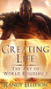 Creating Life (Art of World Building)