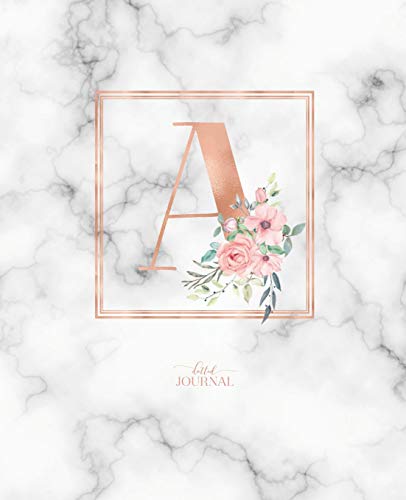 Dotted Journal: Dotted Grid Bullet Notebook Journal Rose Gold Monogram Letter A Marble with Pink Flowers (7.5” x 9.25”) for Women Teens