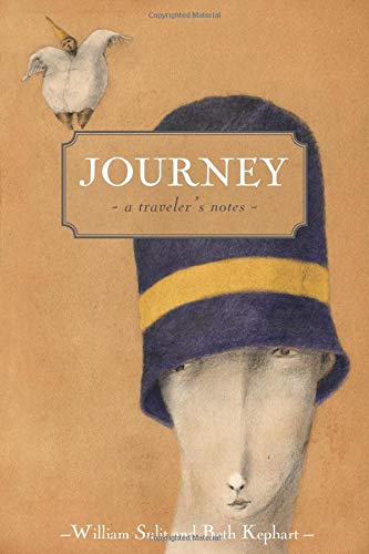 JOURNEY: a traveler's notes