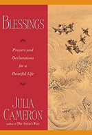 Blessings: Prayers and Declarations for a Heartful Life