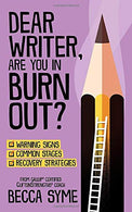 Dear Writer. Are You In Burnout? (QuitBooks for Writers)