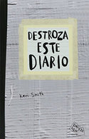 Destroza este diario (Spanish Edition)