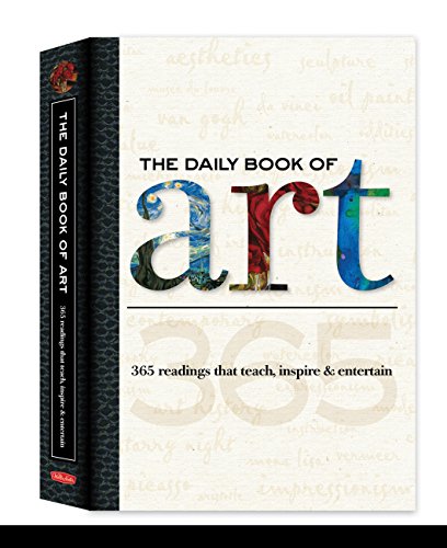 The Daily Book of Art: 365 readings that teach. inspire & entertain (Daily Book series)