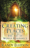 Creating Places (Art of World Building)