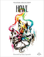 Howl: Stress Relieving Adult Coloring Book. Master Collection