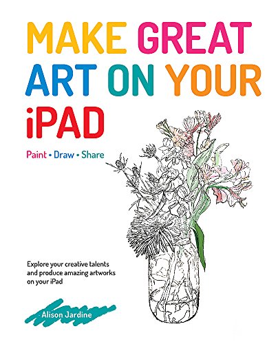 Make Great Art on Your iPad