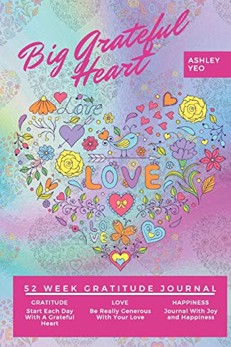 Big Grateful Heart: 52 Week Gratitude Journal