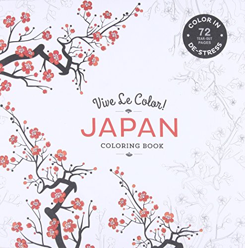 Vive Le Color! Japan (Adult Coloring Book): Color In: De-Stress (72 Tear-Out Pages)
