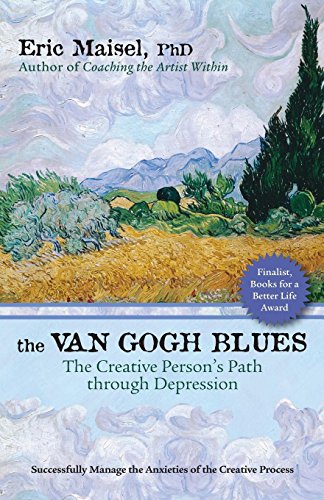 The Van Gogh Blues: The Creative Person??s Path Through Depression