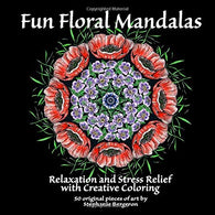 Fun Floral Mandalas For Relaxation and Stress Relief