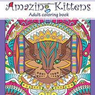 Amazing Kittens: Adult Coloring Book (Stress Relieving doodling Art & Crafts. creative Fun Drawing patterns for grownups & teens relaxation)